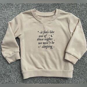 Toddler sweatshirt Taylor Swift lyrics